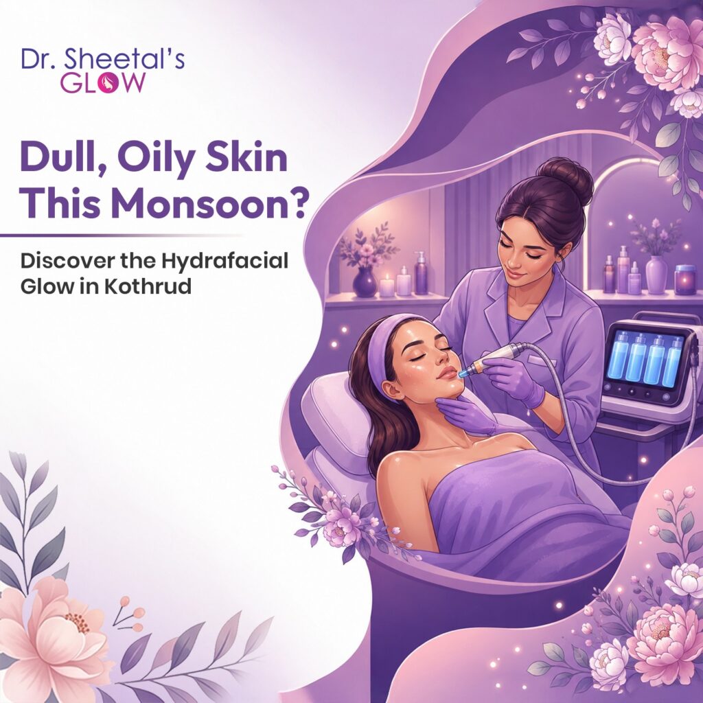 HydraFacial treatment in kothrud